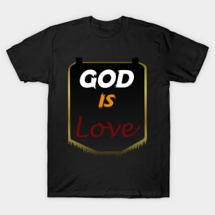 christian t shirts, god t shirt, God is love T-Shirt